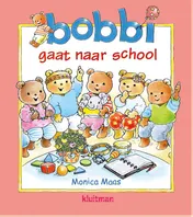 Omslag van Bobbi gaat naar school