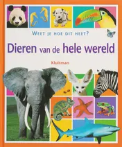 Omslag van Dieren van de hele wereld