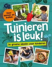Omslag van Tuinieren is leuk!