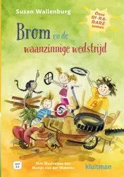 Omslag van Onze RI-RA-RARE zomer. Brom en de waanzinnige wedstrijd