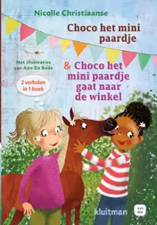Omslag van Choco het mini paardje & Choco het mini paardje gaat naar de winkel