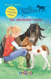 Omslag van Droompaarden. Het allerliefste veulen DYSLEXIE
