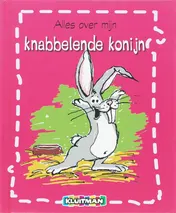 Omslag van Alles over mijn knabbelende konijn