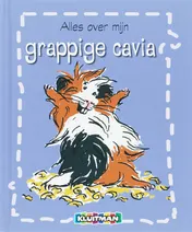 Omslag van Alles over mijn grappige cavia
