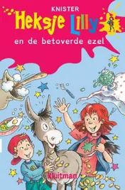 Omslag van Heksje Lilly en de betoverende ezel