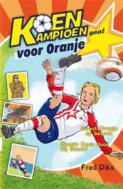 Omslag van Koen Kampioen gaat voor oranje