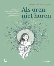 Omslag van Als oren niet horen