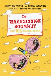 Omslag van De waanzinnige boomhut van 104 verdiepingen
