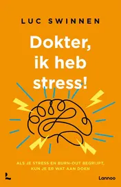 Omslag van Dokter, ik heb stress
