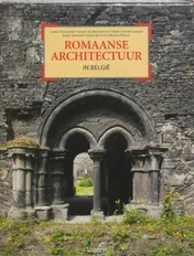 Omslag van Romaanse architectuur in Belgie