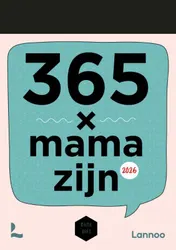 Omslag van Scheurkalender 365 x mama zijn 2026