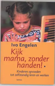 Omslag van Kijk mama, zonder handen!