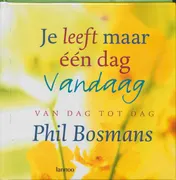 Omslag van Je leeft maar een dag vandaag