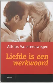 Omslag van Liefde is een werkwoord