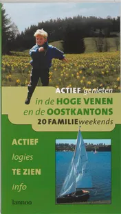 Omslag van Actief genieten in Hoge Venen en Oostkantons