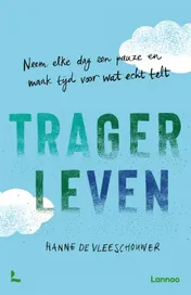 Omslag van Trager leven
