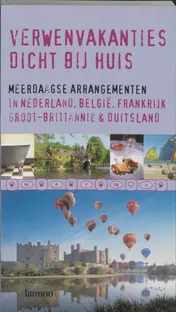Omslag van Verwenvakanties dicht bij huis