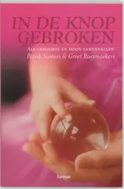 Omslag van In de knop gebroken