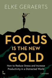 Omslag van Focus is the New Gold