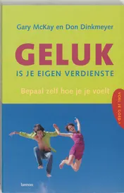 Omslag van Geluk is je eigen verdienste