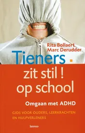 Omslag van Tieners, zit stil op school!