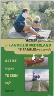 Omslag van Actief genieten in landelijk Nederland