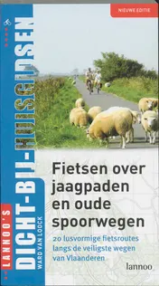 Omslag van Fietsen langs jaagpaden en oude spoorwegen