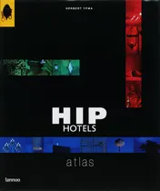 Omslag van Hip Hotels Great Escape
