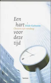 Omslag van Een hart voor deze tijd