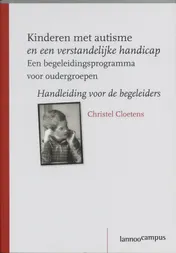 Omslag van Kinderen met autisme en een verstandelijke handicap