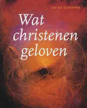 Omslag van Wat christenen geloven
