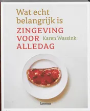 Omslag van Wat echt belangrijk is