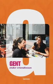 Omslag van Gent onder vriendinnen
