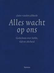 Omslag van Alles wacht op ons