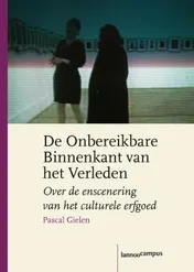 Omslag van De onbereikbare binnenkant van het verleden