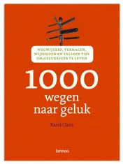 Omslag van 1000 wegen naar geluk