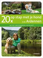 Omslag van 20x op stap met je hond in de Ardennen