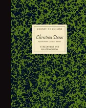 Omslag van Carnet de cuisine Christian Denis restaurant Clos St. Denis
