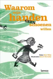 Omslag van Waarom mijn handen geen schoenen willen