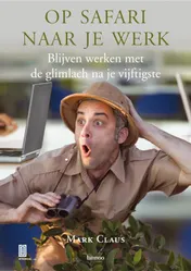 Omslag van Op safari naar je werk