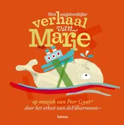 Omslag van Het ongelooflijke verhaal van Marie