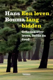 Omslag van Een leven lang bidden