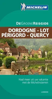 Omslag van Dordogne Lot Perigord Quercy