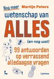 Omslag van Nog meer wetenschap van alles (en nog wat)