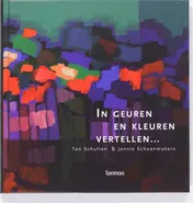 Omslag van In geuren en kleuren vertellen....