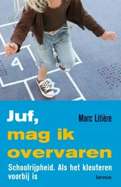 Omslag van Juf, mag ik overvaren?