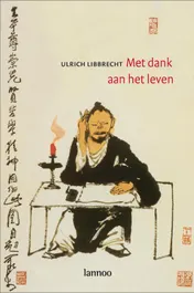 Omslag van Met dank aan het leven