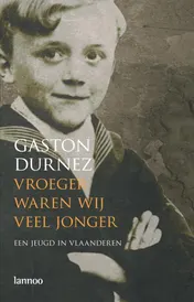 Omslag van Vroeger waren wij veel jonger
