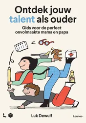 Omslag van Ontdek jouw talent als ouder