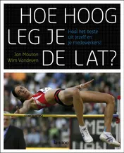 Omslag van Hoe hoog leg je de lat?